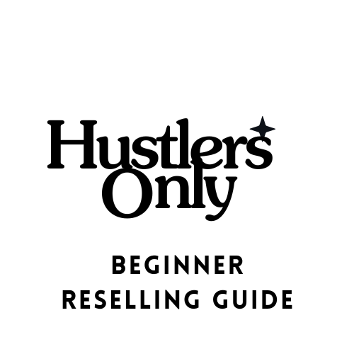 Beginner Reselling Guide